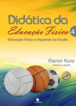 Didática da educação física: Educação física e esportes na escola