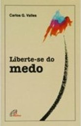 Liberte-se do Medo