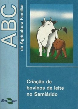 Criação de bovinos de leite no semiárido