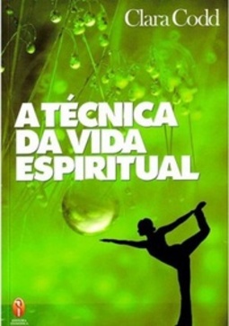 A Técnica da Vida Espiritual