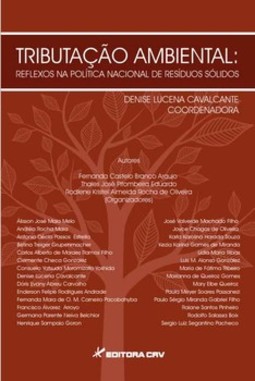 Tributação ambiental: reflexos na política nacional de resíduos sólidos