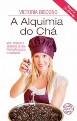 A Alquimia do Chá