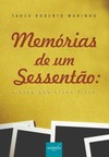 Memórias de um sessentão