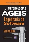 Metodologias ágeis: engenharia de software sob medida