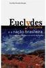Euclydes da Cunha e a Nação Brasileira