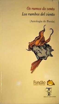Os Rumos do Vento, Los Rumos del Viento