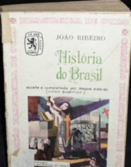 História do Brasil (Coleção Brasileira de Ouro)