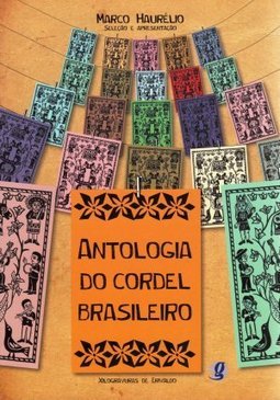 ANTOLOGIA DO CORDEL BRASILEIRO