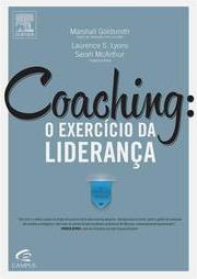 Coaching: o Exercício da Liderança