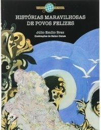 HISTORIAS MARAVILHOSAS DE POVOS FELIZES