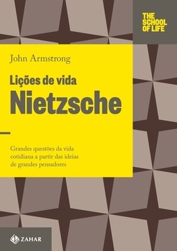 LIÇOES DE VIDA - NIETZSCHE