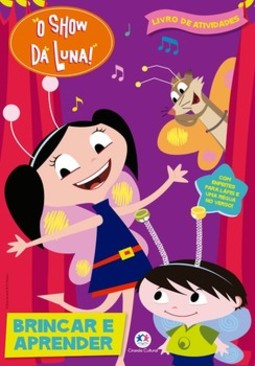 O show da Luna!: brincar e aprender