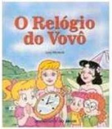O Relógio do Vovô