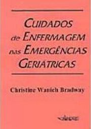 Cuidados de Enfermagem nas Emergências Geriátricas
