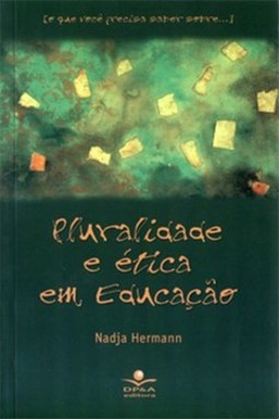 Pluralidade e ética em educação