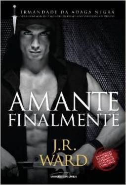 V.11 - Amante Finalmente Irmandade Da Adaga Negra