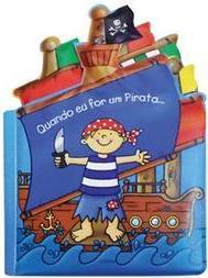 Quando Eu For um Pirata