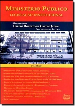 Ministério Público: Legislação Institucional