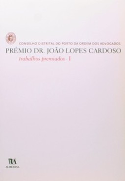 Prémio Dr. João Lopes Cardoso: trabalhos premiados