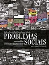 Problemas sociais: uma análise sociológica da atualidade