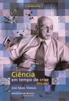 Ciência em tempo de crise 1974-2007
