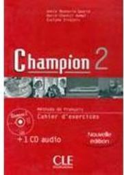 Champion: Cahier D´Exercices: Méthode de Français - 2 - IMPORTADO