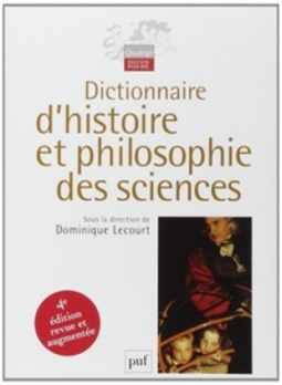 Dictionnaire d'histoire et philosophie des sciences