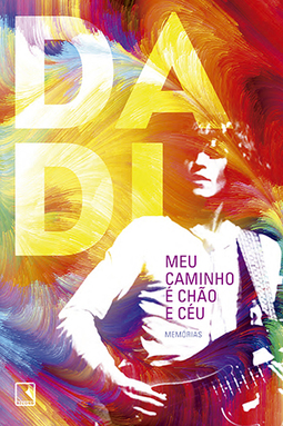 MEU CAMINHO É CHÃO E CÉU-  MEMÓRIAS