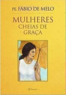 Mulheres Cheias De Graça