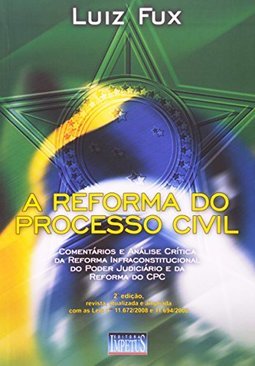 A Reforma do Processo Civil