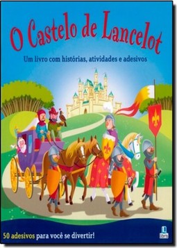 Castelo De Lancelot, O