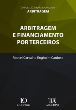 Arbitragem e financiamento por terceiros