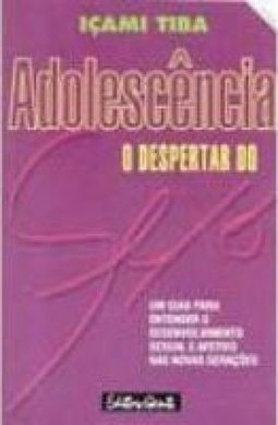 Adolescência: o Despertar do Sexo