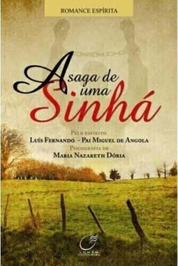 A Saga De Uma Sinha