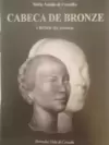 Cabeça de Bronze - Crônicas