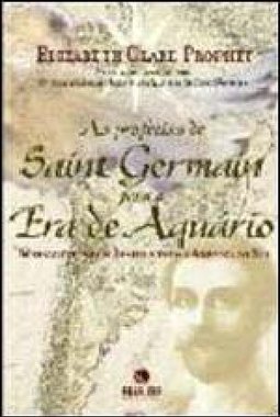 As Profecias de Saint Germain para a Era de Aquário