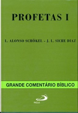 Profetas I: Isaías, Jeremias