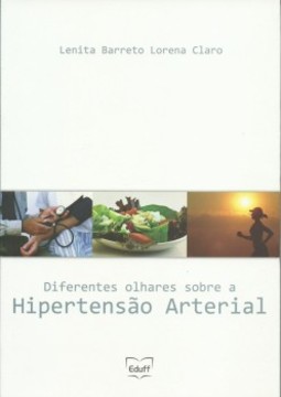 Diferentes olhares sobre a hipertensão arterial