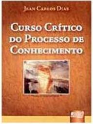 Curso Crítico do Processo de Conhecimento