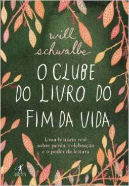 OCLUBE DO LIVRO DO FIM DA VIDA