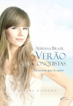 Verão de Conquistas (Foi assim que te amei #4)