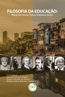 Filosofia da educação: marxismo, teoria crítica e realidade social