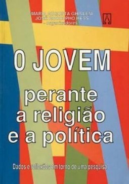 O Jovem Perante a Religião e a Política
