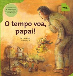 O tempo voa, papai!
