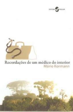 Recordações de um médico do interior