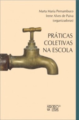 Práticas coletivas na escola