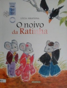 O noivo da Ratinha (Algumas Histórias)