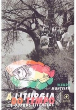 A Liturgia do Tempo e outros silêncios