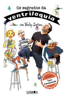 Os segredos da ventriloquia