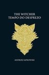 Tempo do Desprezo (The Witcher #4)